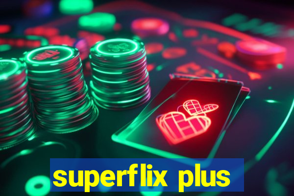 superflix plus